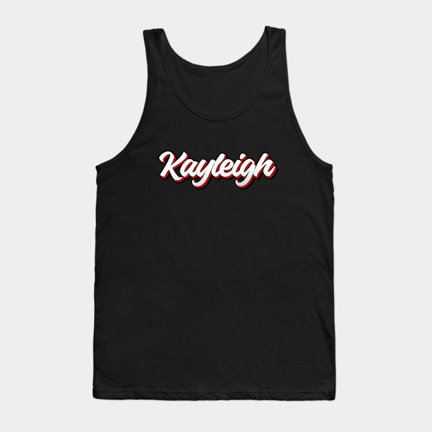 Kayleigh name - cool 70s retro font Tank Top by KedaiComel